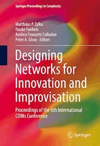 Designing Networks for Innovation and Improvisation - - E-Book