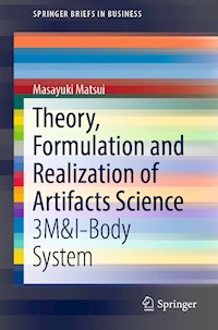 Theory, Formulation and Realization of Artifacts Science - Masayuki Matsui - E-Book