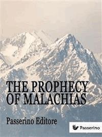 The Prophecy Of Malachias - Anonymous - E-Book