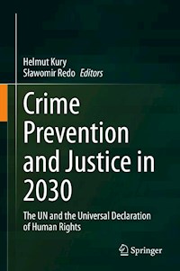 Crime Prevention and Justice in 2030 -  - E-Book