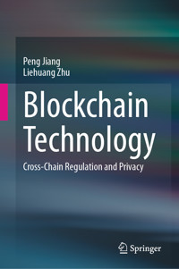 Blockchain Technology - Peng Jiang - E-Book