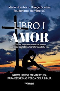 Libro I. Amor - Hombres 5G - E-Book