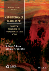 Anthropology of Violent Death -  - E-Book