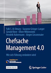 Chefsache Management 4.0 - Falk S. Al-Omary - E-Book
