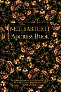 Address Book - Neil Bartlett - E-Book