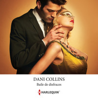 Baile de disfraces - Dani Collins - Hörbuch