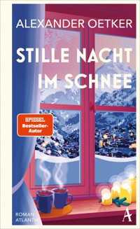 Stille Nacht im Schnee - Alexander Oetker - E-Book