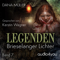 Legenden Band 7 - Dana Müller - Hörbuch