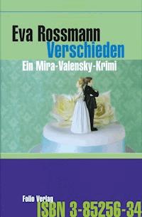 Verschieden - Eva Rossmann - E-Book