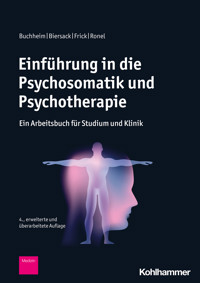Einführung in die Psychosomatik und Psychotherapie - Anna Buchheim - E-Book