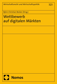 Wettbewerb auf digitalen Märkten -  - kostenlos E-Book