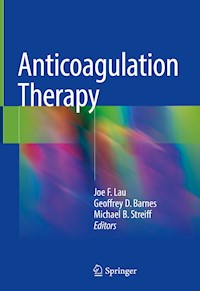 Anticoagulation Therapy -  - E-Book