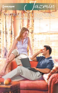 Un trabajo temporal - Donna Clayton - E-Book