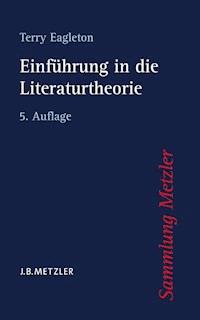 Einführung in die Literaturtheorie - Terry Eagleton - E-Book