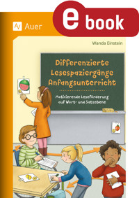 Differenzierte Lesespaziergänge Anfangsunterricht - Wanda Einstein - E-Book