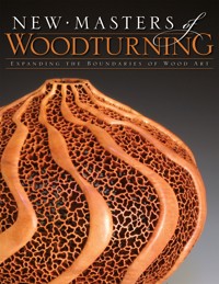 New Masters of Woodturning - Kevin Wallace - E-Book