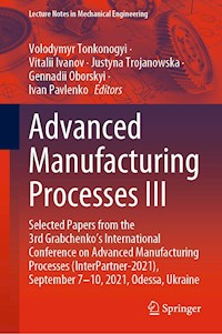 Advanced Manufacturing Processes III -  - E-Book