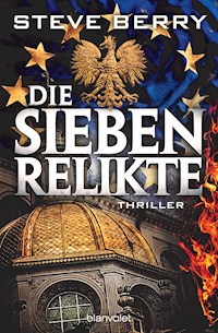 Die sieben Relikte - Steve Berry - E-Book