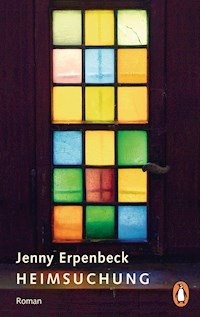 Heimsuchung - Jenny Erpenbeck - E-Book