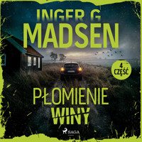 Płomienie winy: część 4 - Inger Gammelgaard Madsen - Hörbuch