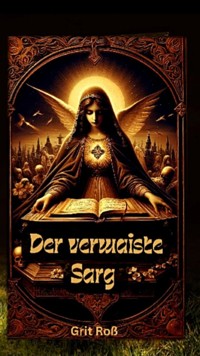 Der verwaiste Sarg - Grit Roß - E-Book