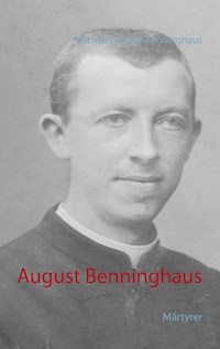 August Benninghaus - Hermann Rieke-Benninghaus - E-Book