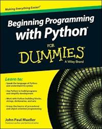 Beginning Programming with Python For Dummies - John Paul Mueller - E-Book