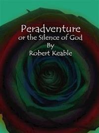 Peradventure - Robert Keable - E-Book