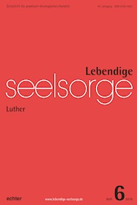 Lebendige Seelsorge 6/2016 - Erich Garhammer - E-Book