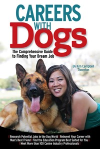 Careers with Dogs - Kim Campbell Thornton - E-Book
