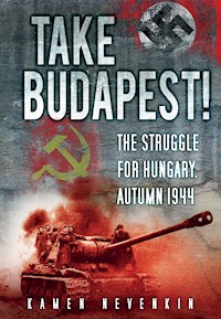 Take Budapest! - Kamen Nevenkin - E-Book