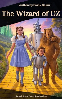 The Wizard of OZ - Frank Baum - E-Book