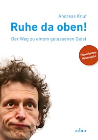 Ruhe da oben! - Andreas Knuf - E-Book