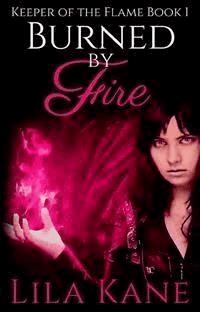 Burned by Fire - Lila Kane - kostenlos E-Book