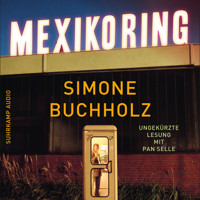Mexikoring - Chastity-Riley-Serie - Kriminalroman, Band 8 (Ungekürzt) - Simone Buchholz - Hörbuch