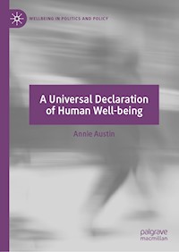 A Universal Declaration of Human Well-being - Annie Austin - E-Book