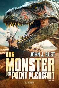 DAS MONSTER VON POINT PLEASANT - John J. Rust - E-Book