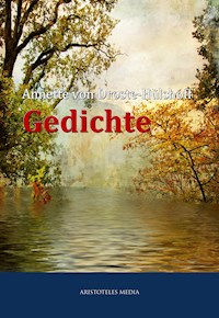 Gedichte - Annette von Droste-Hülshoff - E-Book