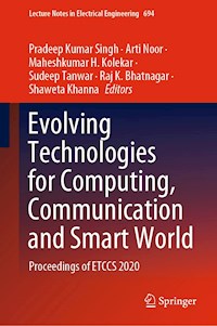 Evolving Technologies for Computing, Communication and Smart World -  - E-Book