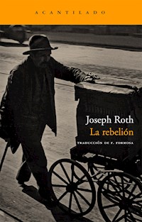 La rebelión - Joseph Roth - E-Book