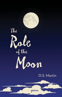 The Role of the Moon - D.S. Martin - E-Book