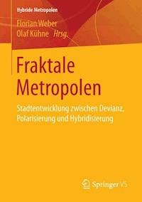 Fraktale Metropolen -  - E-Book