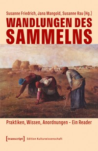 Wandlungen des Sammelns -  - kostenlos E-Book