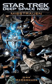 Star Trek - Deep Space Nine: Misstrauen - Una McCormack - E-Book
