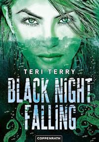 Black Night Falling (Bd. 3) - Teri Terry - E-Book