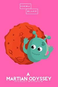 A Martian Odyssey | The Pink Classics - Stanley Weinbaum - E-Book