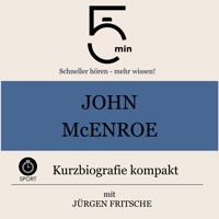 John McEnroe: Kurzbiografie kompakt - 5 Minuten - Hörbuch