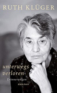 unterwegs verloren - Ruth Klüger - E-Book