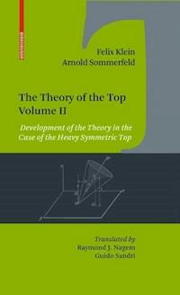 The Theory of the Top. Volume II - Felix Klein - E-Book