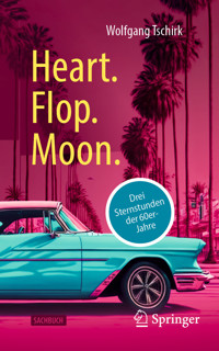 Heart. Flop. Moon. - Wolfgang Tschirk - E-Book